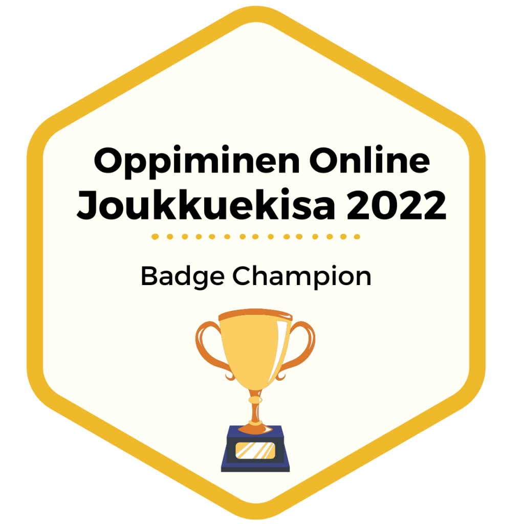 Kuusikulmainen osaamismerkki. Teksti: Oppiminen Online Joukkuekisa 2022 Badge Champion. Vektorikuva pokaalista.