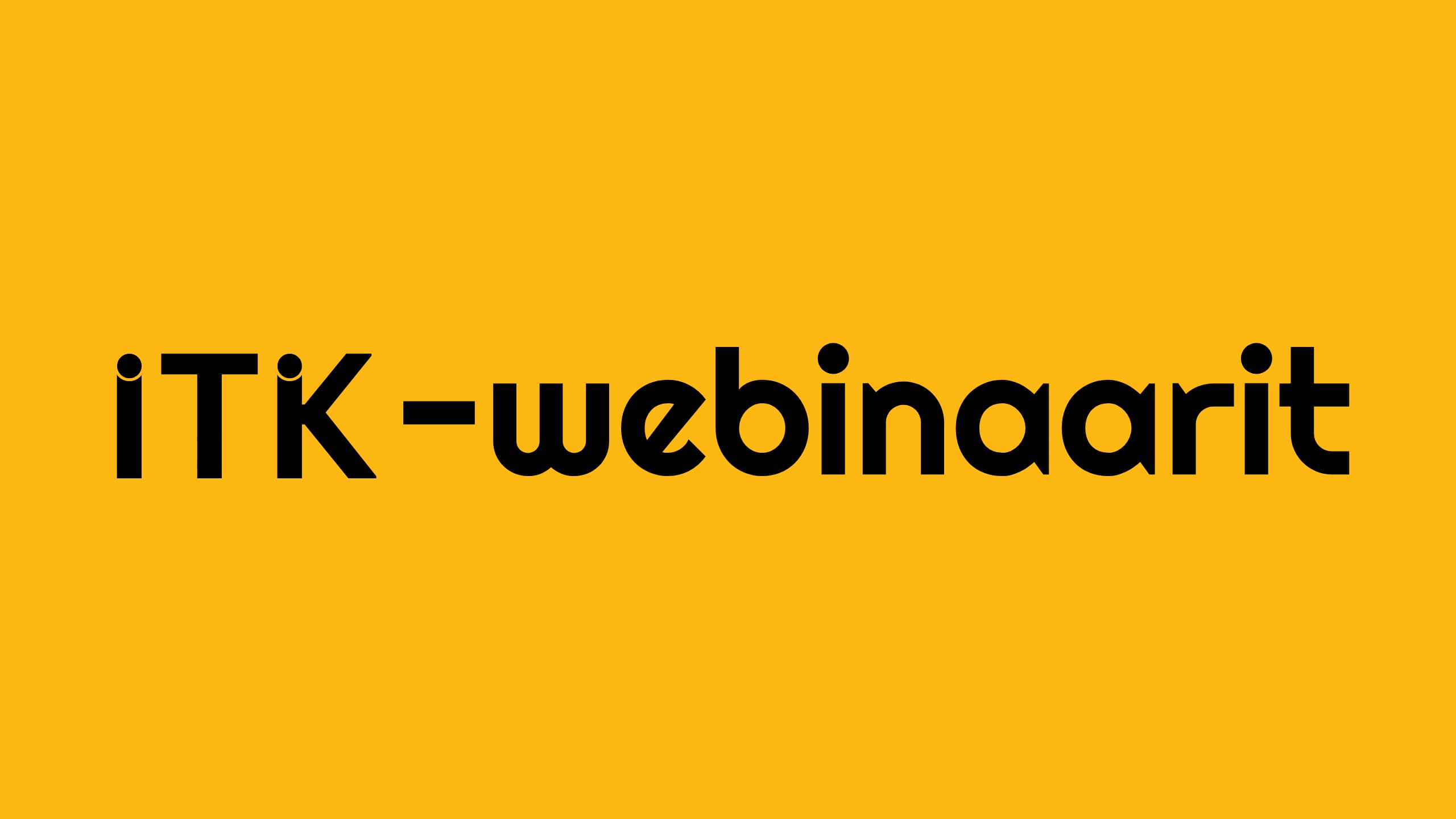 ITK-webinaari