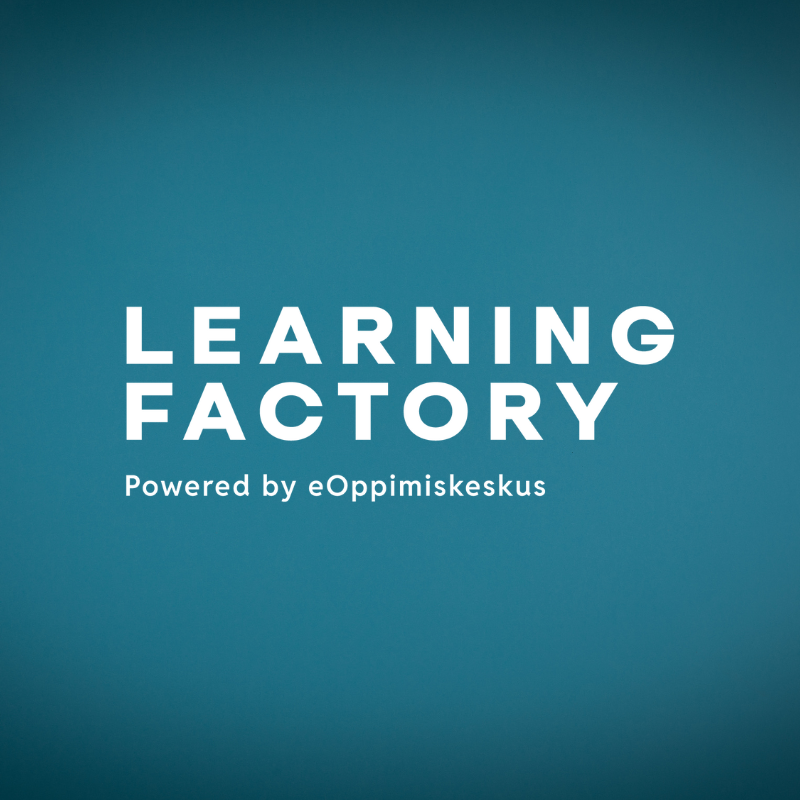 Learning Factory Powered by eOppimiskeskus