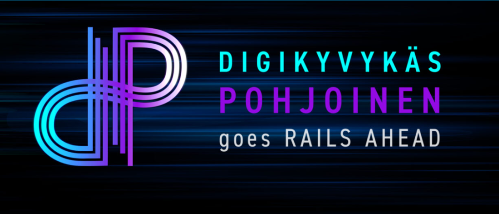 Digikyvykäs Pohjoinen goes Rails Ahead