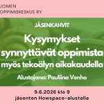 Jäsenkahvit: Kysymykset synnyttävät oppimista myös tekoälyn aikakaudella